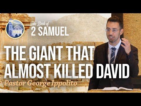 The Giant That Almost Killed David (2 Samuel 21:15-22)