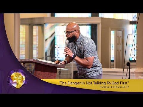 "The Danger In Not Talking To God First" 1 Samuel 14:16-20; 36-37::insecure
