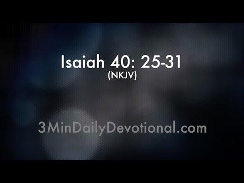 Isaiah 40:25-31 (3minDailyDevotional) (#017)