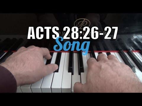 ???? Acts 28:26-27 Song - And I Would Heal Them