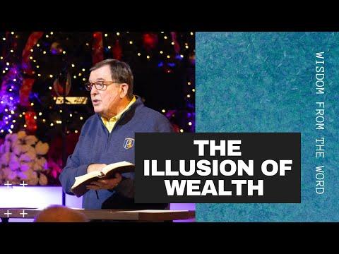 The Illusion of Wealth (Ecclesiastes 5:8-17) | Pastor Darryl DelHousaye  | Wisdom From the Word