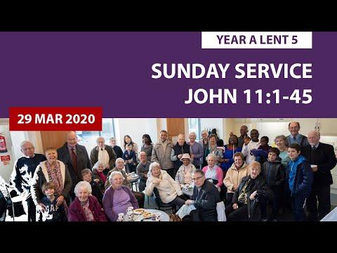 29 March 2020 Sunday Service led by Kido Baek / John 11:1-45