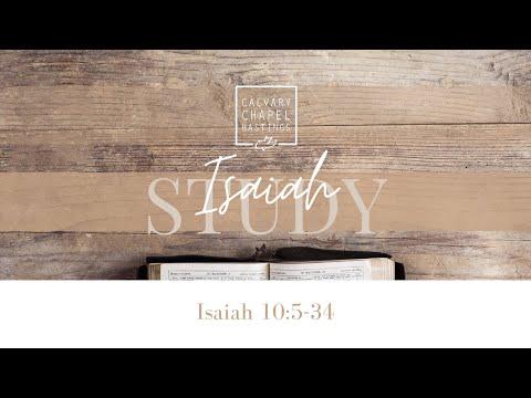 Isaiah 10:5 - 34 | Thomas Fretwell