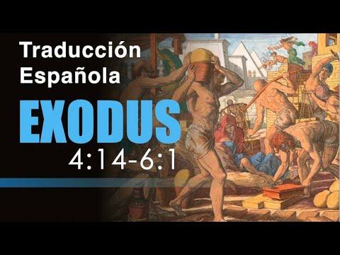 Exodus 4:14-6:1  (Spanish Translation)  09.17.2022