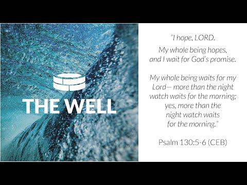 Hope (Psalm 130:5-6: Advent 2022)