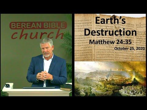 Does the Bible Speak of the Earth's Destruction? (Matthew 24:35)