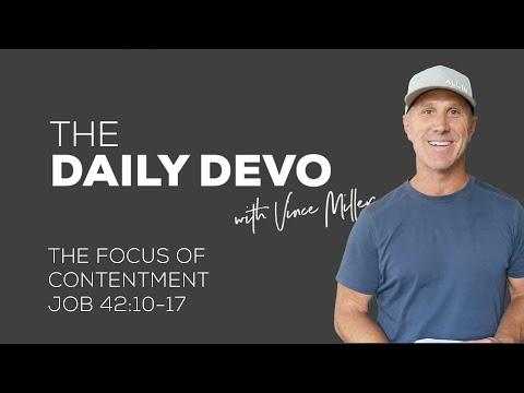 The Focus of Contentment | Devotional | Job 42:10-17
