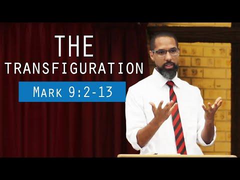 The Transfiguration (Mark 9:2-13)