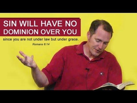 Sin Will Have No Dominion Over You (Romans 6:14) - Tim Conway