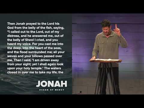 When You Can't Get Any Lower - Jonah 2 - Pastor Jason Fritz