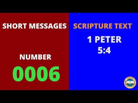 SHORT MESSAGE (0006) ON 1 PETER 5:4