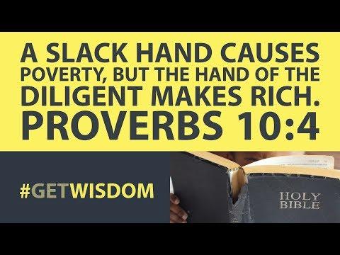 Proverbs | Get Wisdom Provers 10:4 - Poverty is not just about money.