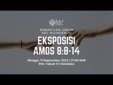 REC Nginden KU3 - Eksposisi Amos 8:8-14 - Pdt. Yakub Tri Handoko