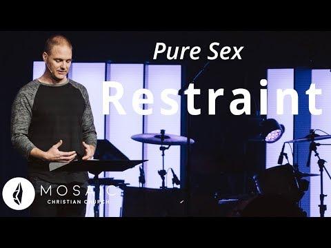 Pure Sex | Restraint | Song of Solomon 1:8-2:7