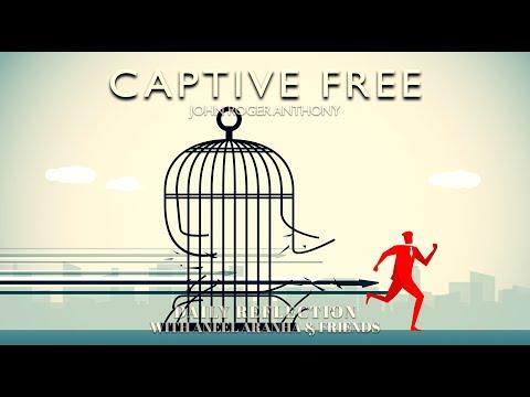 January 13, 2021 - Captive Free - A Reflection on Mark 1:29-39