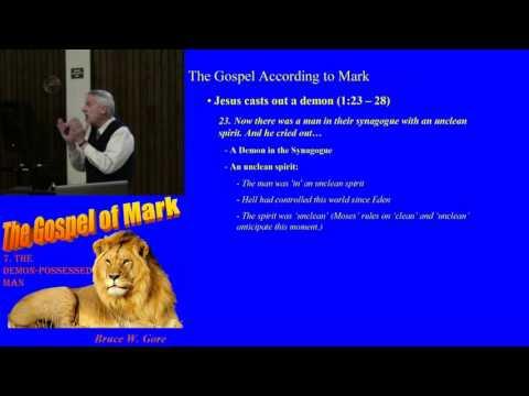 7. The Demon-Possessed Man (Mark 1:21-28)
