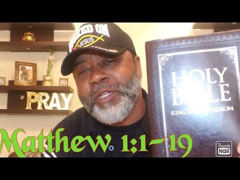 Bible Study Lessons...Matthew 1:1-19 Explained.