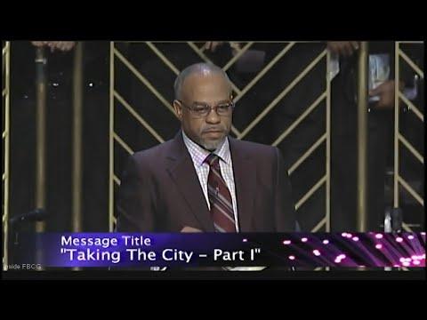 'Taking The City - Part 1' Pastor John K. Jenkins Sr. (Life changing sermon)