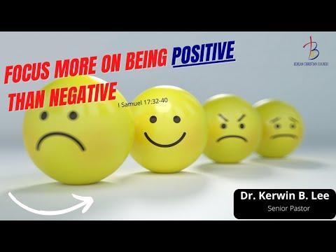 1/25/2022 Bible Study: Focus More On Being Positive Than Negative - I Samuel 17:32-40