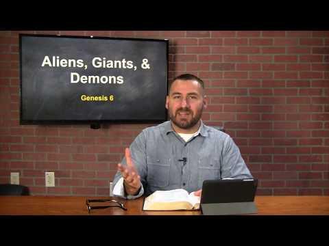 Genesis 6:1-21 | Aliens, Demons, & Giants