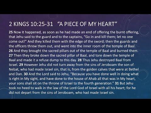 A Piece of My Heart | 2 Kings 10:25-31