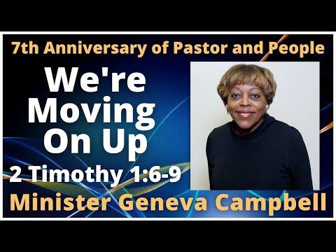 We're Moving On Up  2 Timothy 1:6-9 - 4/3/2022 8:30 A.M.