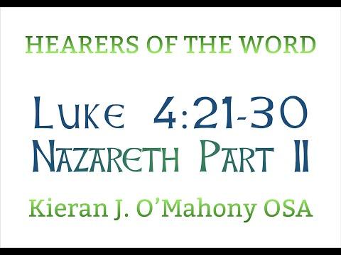Luke 4:21-30: Jesus in Nazareth, Part II