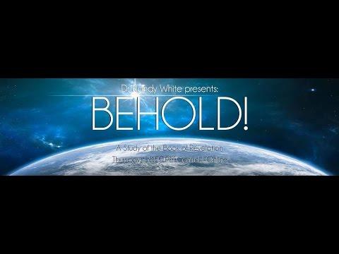 Behold! Session 01 - Revelation 1:1-7 | Prologue