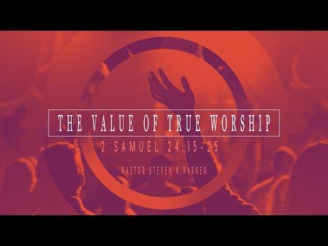 The Value Of True Worship 2 Samuel 24:15-25