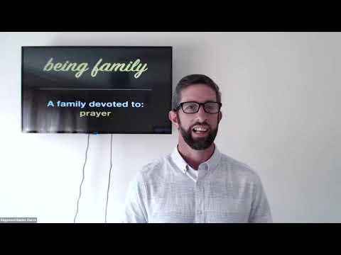 A family devoted to: prayer (Acts 2:41-42 & Daniel 9:1-19)