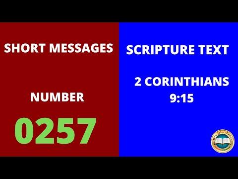 SHORT MESSAGE (0257) ON 2 CORINTHIANS 9:15