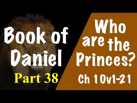 Who are the princes in Daniel 10? (Daniel 10:1-21)