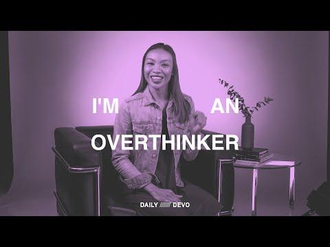 I'm an Overthinker — Daily Devo • Deuteronomy 6:5