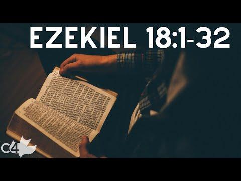 Ezekiel 18:1-32 l THE RESPONSIBILITY OF THE INDIVIDUAL SOUL