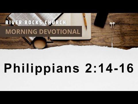 Morning Devotional - Philippians 2:14-16