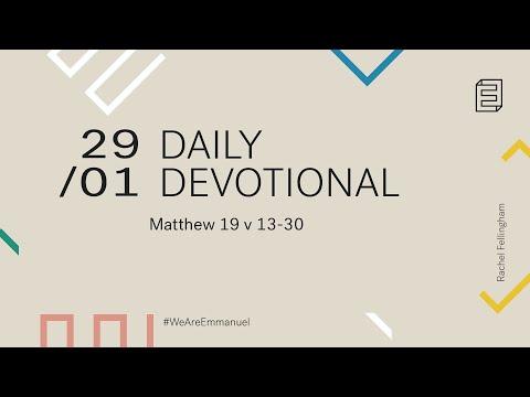 Daily Devotion with Rachel Fellingham // Matthew 19:13-30