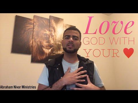 Luke 10:27 HOW TO LOVE GOD WITH YOUR HEART??