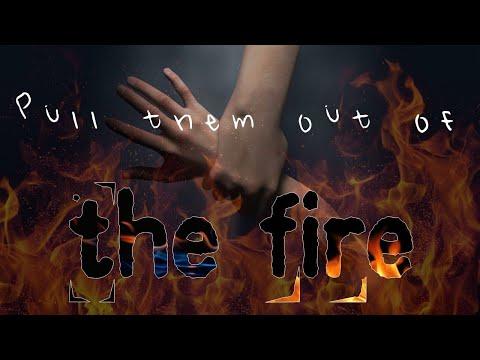 The Book of Jude - Part 22 of 22: Pull Them Out Of The Fire