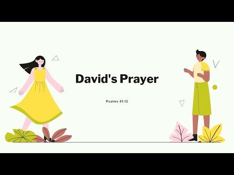 David's Prayer: Psalms 51:12