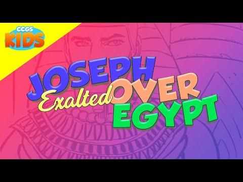 CCGS Kids - Church at Home EP75 (Re-Upload) // Joseph Exalted Over Egypt (Genesis 41:33-57)