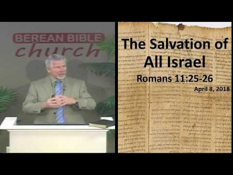 The Salvation of All Israel? (Romans 11:25-26)