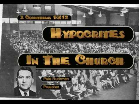 Peter Ruckman 'Hypocrites In The Church' 2 Corinthians 10:12