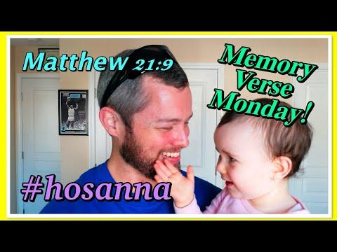 Matthew 21:9 | Memory Verse Monday with Gloria!