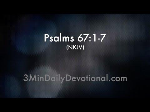 Psalms 67:1-7 (3minDailyDevotional) (#177)