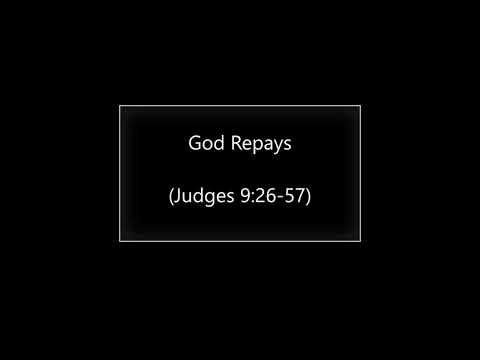 God Repays (Judges 9:26-57) ~ Richard L Rice, Sellwood Community Church