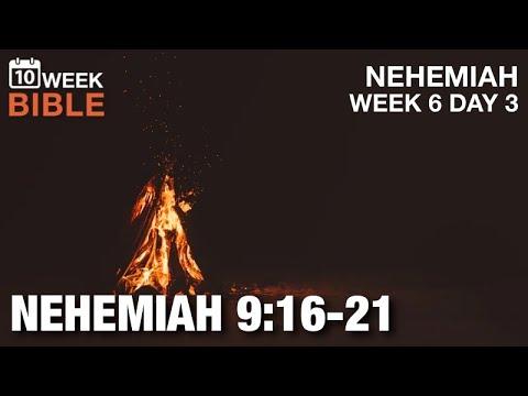 Fire by Night | Nehemiah 9:16-21 | Week 6 Day 3 Study of Nehemiah