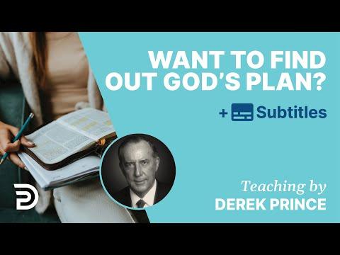 Want To Find Out God's Plan? This How The First Christians Did It | Derek Prince