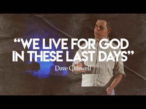 We live for God in these last days (1 Peter 4:1-11)