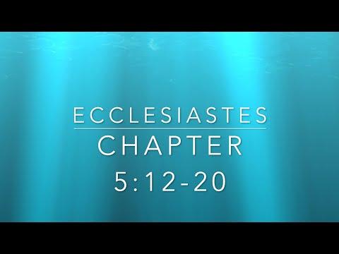 Ecclesiastes 5:13-20