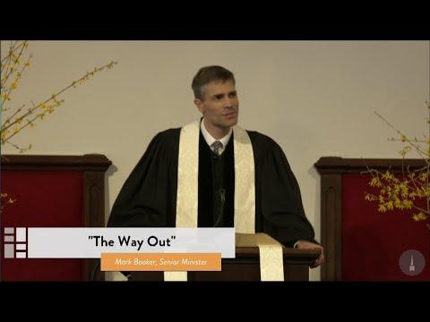 The Way Out - Romans 6:3-14